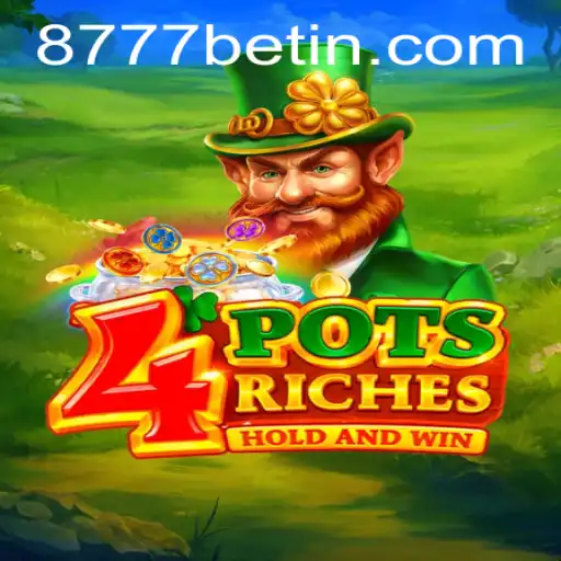 Descubra a Emoção de 4potsriches com 8777bet: Regras e Estratégias
